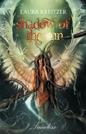 [Timeless 01] • Shadow of the Sun